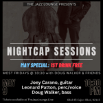 Nightcap Sessions: Doug Walker, Joey Carano, Leonard Patton